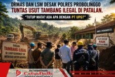 Ormas dan LSM Desak Polres Probolinggo Tuntas Usut Tambang Ilegal dI Patalan: “Tutup Mata? Ada Apa Dengan PT UPG?”