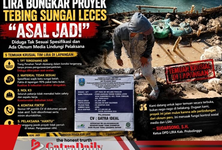 DPD LIRA Bongkar Proyek Tebing Sungai Leces “Asal Jadi,” Diduga Tak Sesuai Spesifikasi dan Ada Oknum Media Lindungi Pelaksana