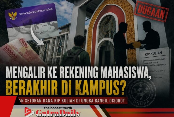 Mengalir ke Rekening Mahasiswa, Berakhir di Kampus? Dugaan Setoran Dana KIP Kuliah di Unuba Bangil Disorot