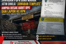 Jawaban PUPR Bina Marga Jatim Dinilai “Jawaban Template”, AMPRA Desak Audit BPK dan Lapor ke KPK Terkait Proyek Jembatan Tongas-Sukapura